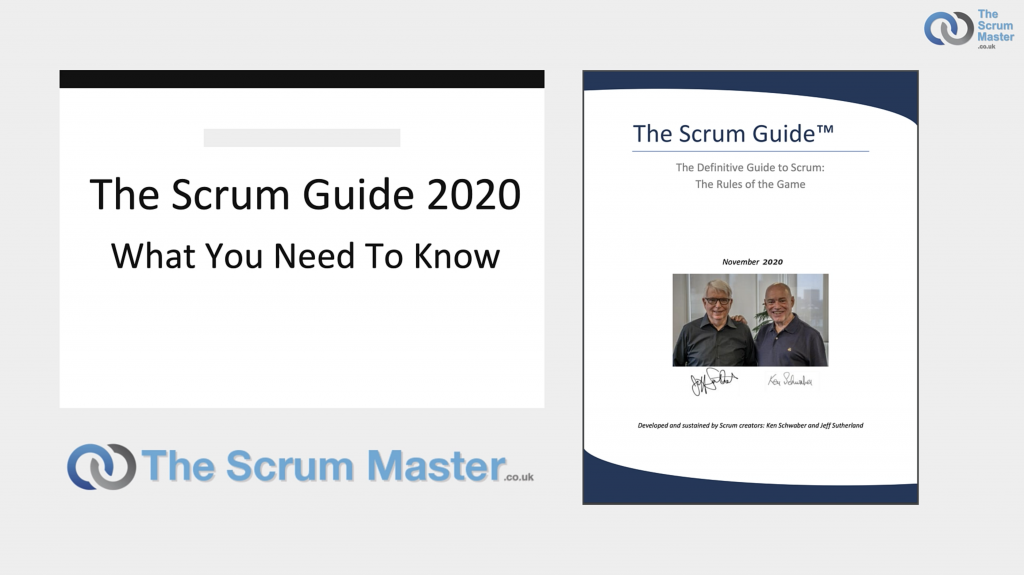 Scrum Guide 2020 Update (TheScrumMaster.co.uk)