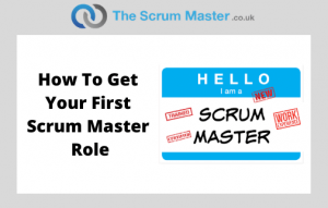 How do I get my first Scrum Master job?