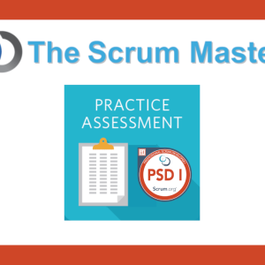 Professional Scrum Developer (PSD) Practice Assessment