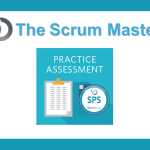 Ultimate Scaled Scrum (SPS) Practice Assessment