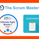 Ultimate Agile Master I (UAM I) Assessment