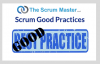 Scrum Good (Best) Practices