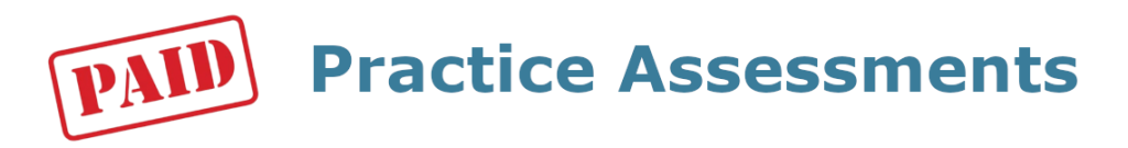 Paid Practice Assessments