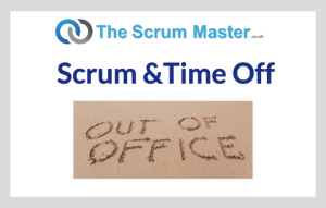 Scrum And Time Off