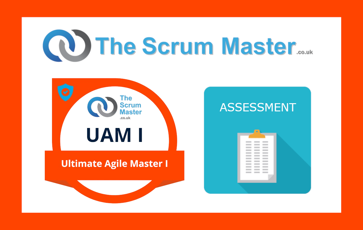 Free Agile Master I (UAM I) Assessment