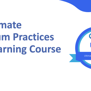 Ultimate Scrum Practices Course
