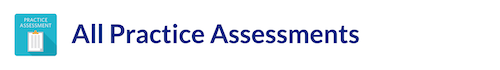 All Practice Assessments