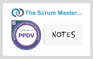Scrum.org Professional Product Discovery and Validation (PPDV) Study Notes