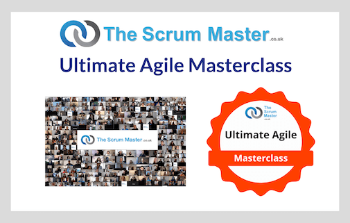 Ultimate Agile Masterclass