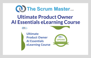 TheScrumMaster.co.uk Launches Ultimate Product Owner AI Essentials eLearning Course