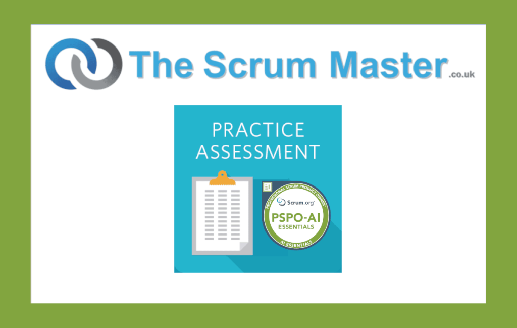 Ultimate Product Owner AI Essentials (USPO-AI Essentials) Practice Assessment