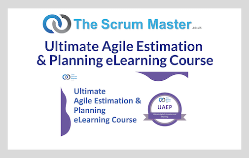 TheScrumMaster.co.uk Launches Ultimate Agile Estimation & Planning eLearning Course