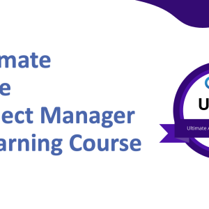 Ultimate Agile Project Manager eLearning Course