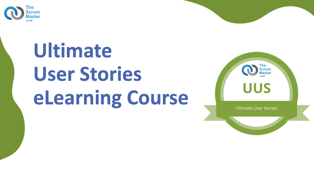 Ultimate User Stories eLearning Course