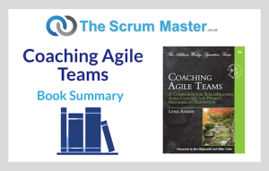 Coaching Agile Teams – Book Summary
