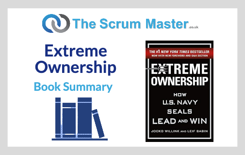 Extreme Ownership - Book Summary