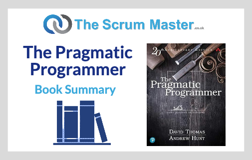 The Pragmatic Programmer - Book Summary