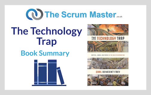 The Technology Trap - Book Summary