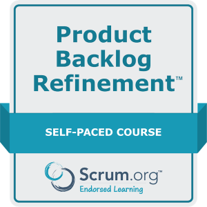 Product Backlog Refinement Self-Paced Course