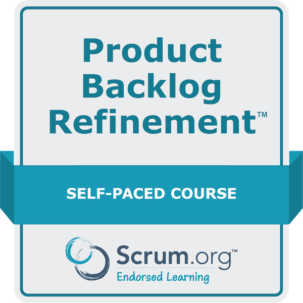 Product Backlog Refinement Self-Paced Course